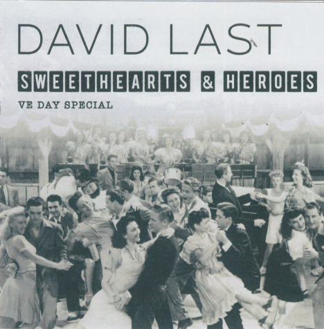 DAVID LAST 'Sweethearts & Heroes'  CDTS 281
