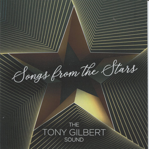 TONY GILBERT 'Songs From The Stars' CDTS 282