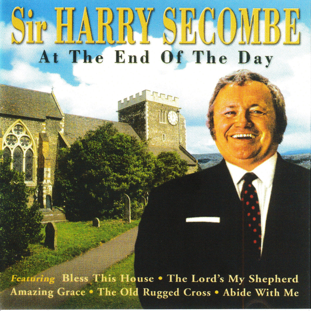 HARRY SECOMBE 'At The End Of The Day' PLATCD 948