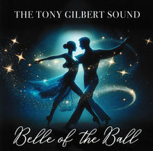 TONY GILBERT - Belle Of The Ball - CDTS 288