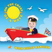 Philip Randles - On The Crest Of A Wave