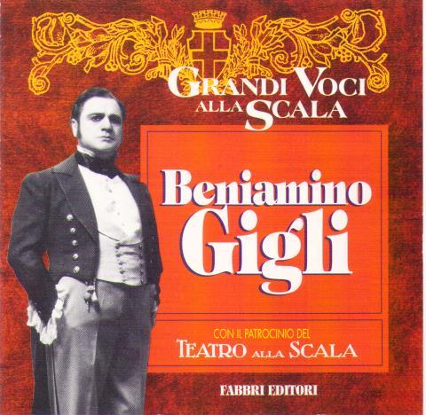 BENIAMINO GIGLI 'Grandi Voci alla Scala' GVS 01