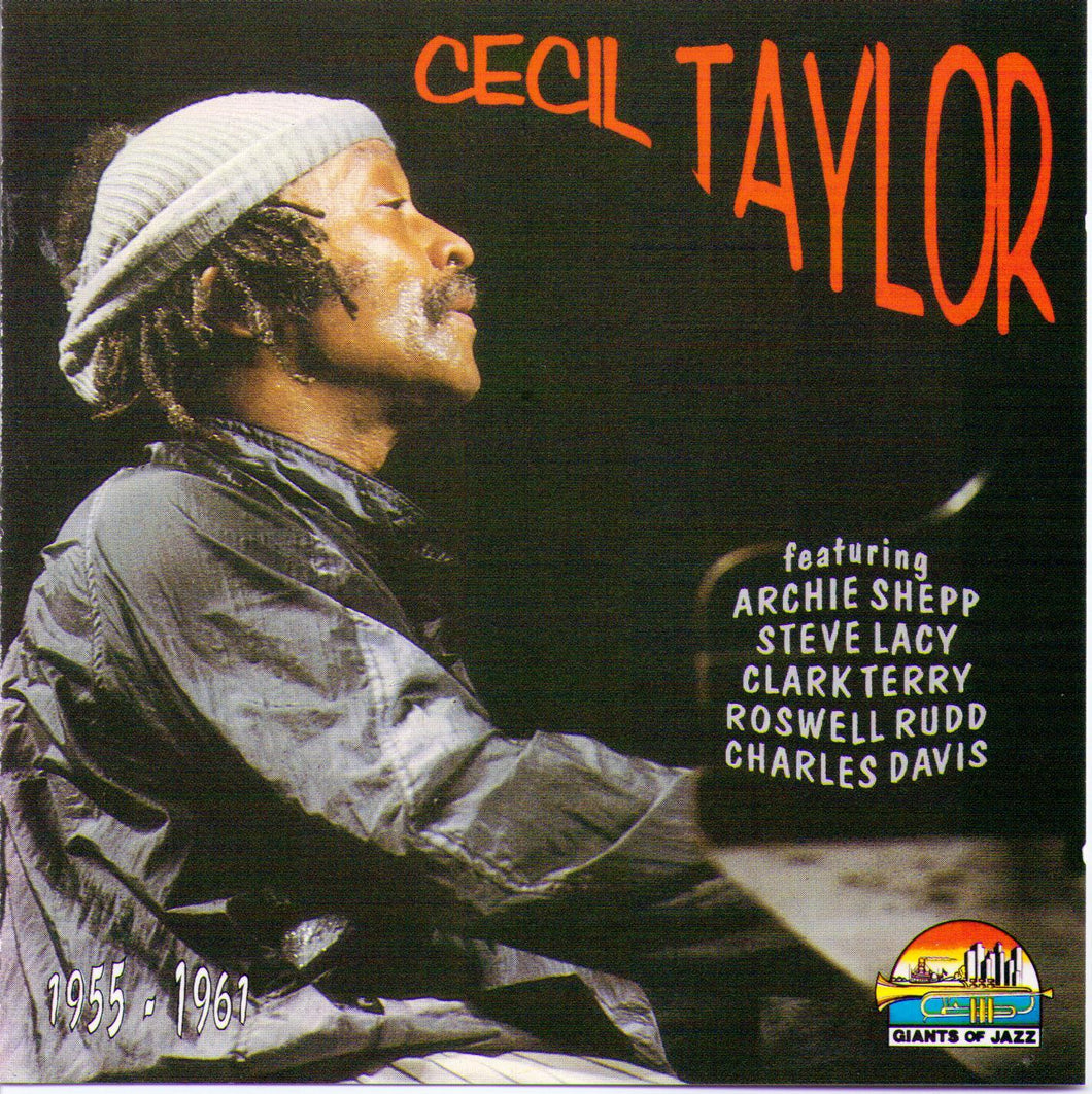 CECIL TAYLOR - 1955-1961 - CD 53172