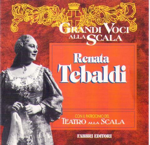 RENATA TEBALDI 'Grandi Voci alla Scala' GVS 05
