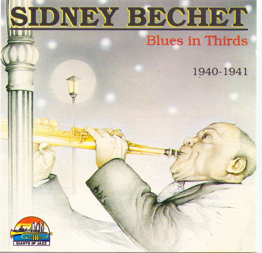 SIDNEY BECHET - Blues In Thirds - 1940-1941 - CD 53105