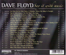 DAVE FLOYD "Say It With Music" CDTS 175