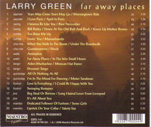 LARRY GREEN "Far Away Places" CDTS 141