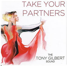 TONY GILBERT 'Take Your Partners' CDTS 241