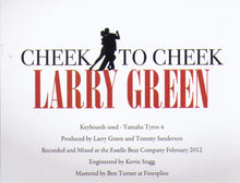 LARRY GREEN "Cheek to Cheek" CDTS 193
