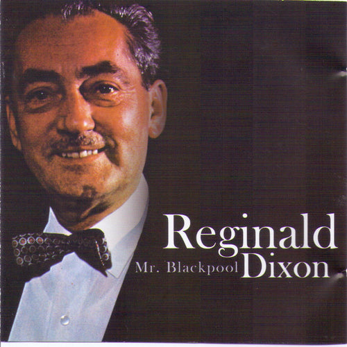REGINALD DIXON 