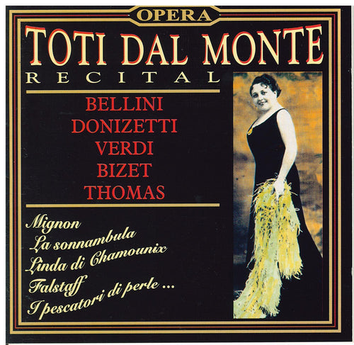 TOTI DAL MONTE 'RECITAL - CD 54512'
