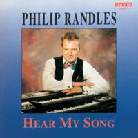Philip Randles - Hear My Song