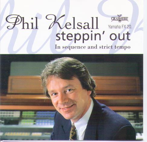 PHIL KELSALL 'Steppin' Out' GRCD 60