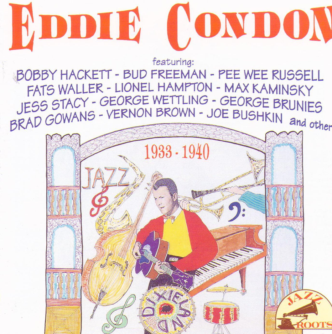 EDDIE CONDON 1933-1940 - CD 56078