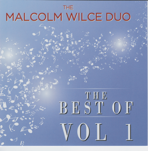 MALCOLM WILCE  DUO  'Best of - Vol 1'  CDTS 257