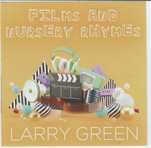 LARRY GREEN 'Films & Nursery Rhymes' CDTS 262
