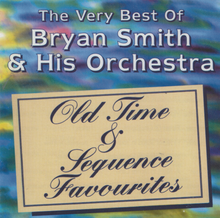 BRYAN SMITH 'Old Time & Sequence Favourites' CDTS 016