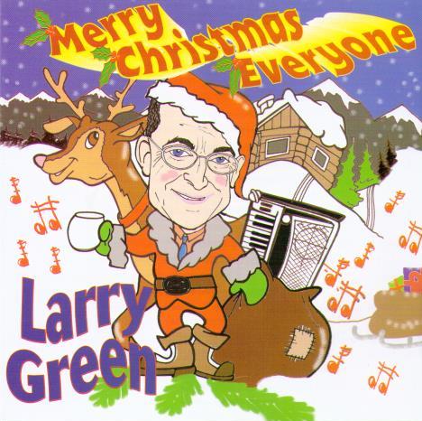 LARRY GREEN 'Merry Christmas Everyone' CDTS 105