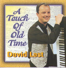 DAVID LAST "A Touch of Old Time" CDTS 102