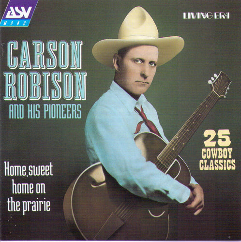 CARSON ROBISON & HIS PIONEERS - CD AJA 5187