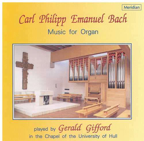 C.P.E. BACH - Music for Organ - CDE 84318