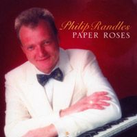 Philip Randles - Paper Roses