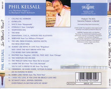 PHIL KELSALL 'So What's New?' GRCD 127