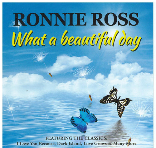 RONNIE ROSS 'What a beautiful day' CDTS 228