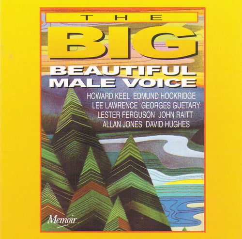 THE BIG BEAUTIFUL MALE VOICE - CDMOIR 572