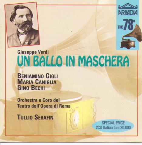UN BALLO IN MASCHERA - Gigli/Caniglia/Bechi 2CD 78005 (2-cd Set)