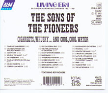 THE SONS OF THE PIONEERS - Cagarettes, Whusky...And Cool, Cool Water - CD AJA 5421